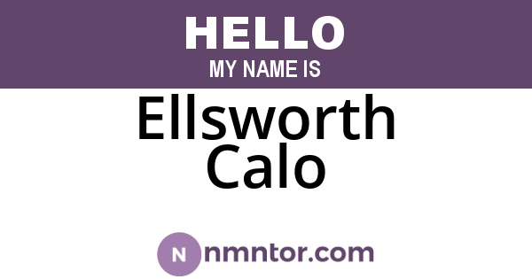Ellsworth Calo