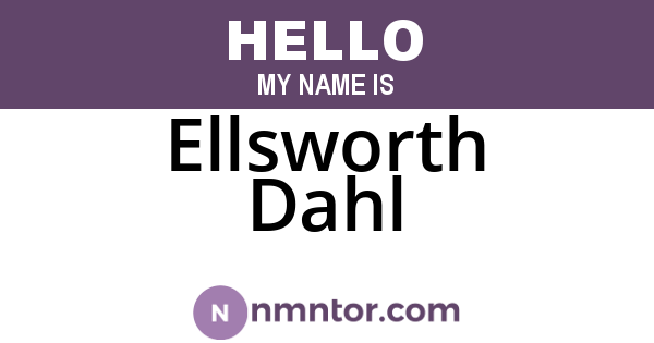 Ellsworth Dahl
