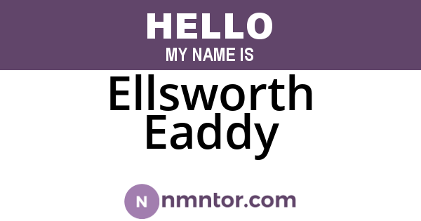Ellsworth Eaddy