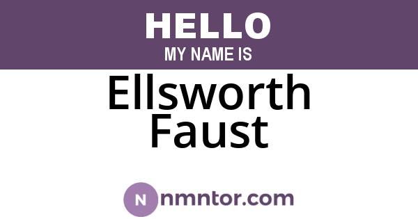 Ellsworth Faust