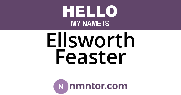 Ellsworth Feaster