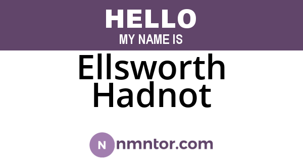 Ellsworth Hadnot