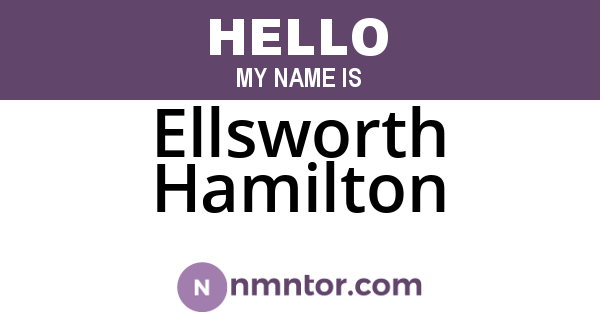 Ellsworth Hamilton