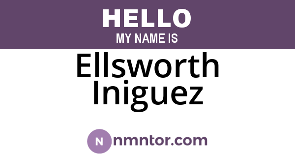 Ellsworth Iniguez