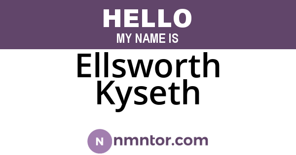 Ellsworth Kyseth