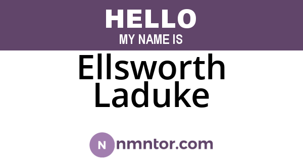 Ellsworth Laduke