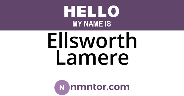 Ellsworth Lamere