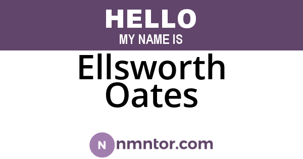Ellsworth Oates