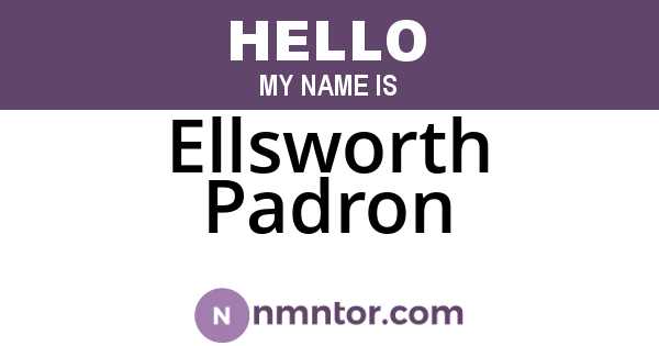 Ellsworth Padron
