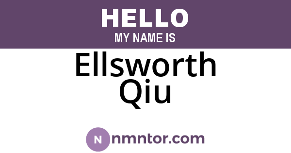 Ellsworth Qiu