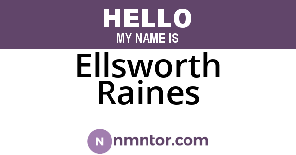 Ellsworth Raines