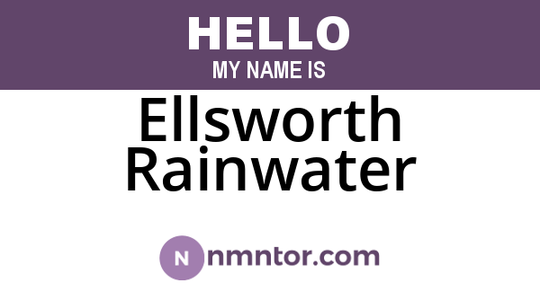 Ellsworth Rainwater