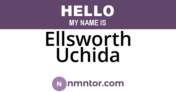 Ellsworth Uchida