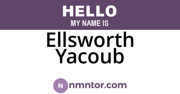 Ellsworth Yacoub