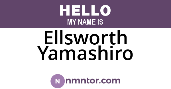 Ellsworth Yamashiro