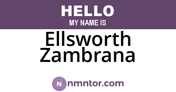 Ellsworth Zambrana