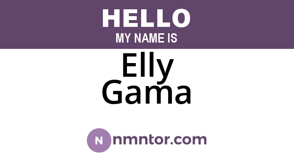 Elly Gama