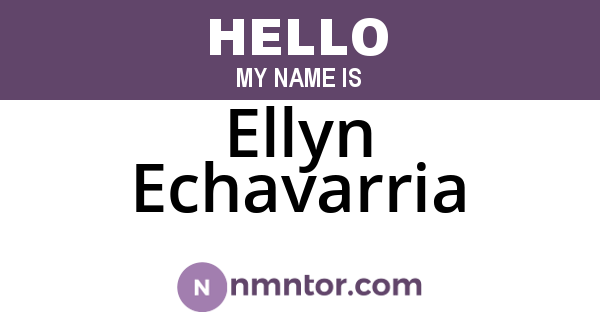 Ellyn Echavarria