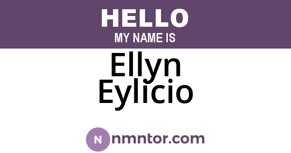 Ellyn Eylicio