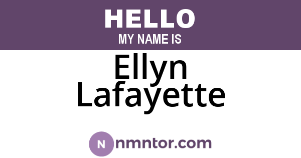 Ellyn Lafayette