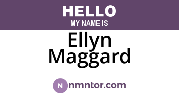 Ellyn Maggard