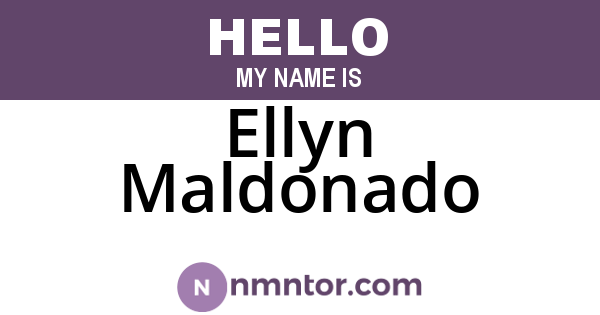 Ellyn Maldonado
