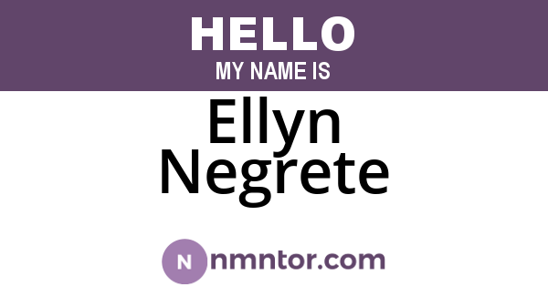 Ellyn Negrete