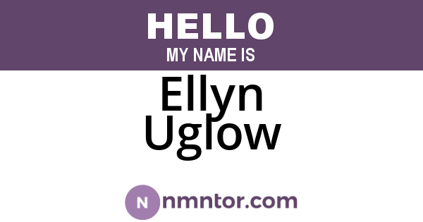 Ellyn Uglow