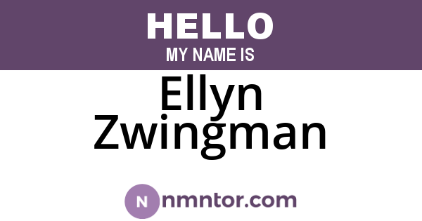 Ellyn Zwingman