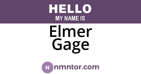 Elmer Gage