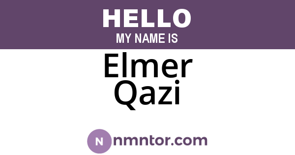 Elmer Qazi