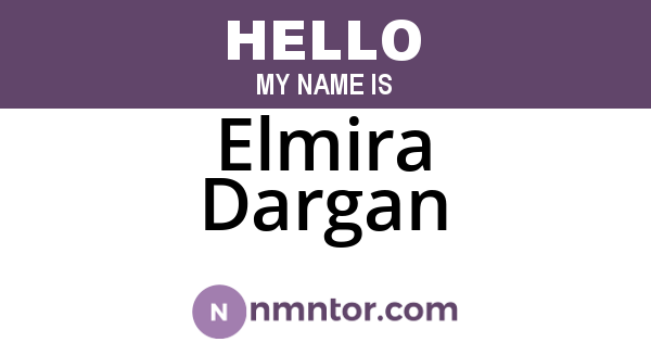 Elmira Dargan