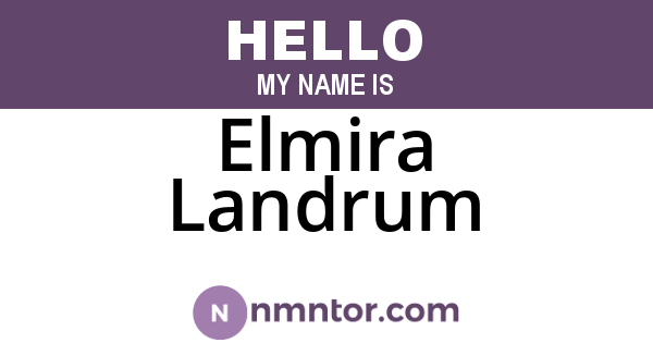 Elmira Landrum