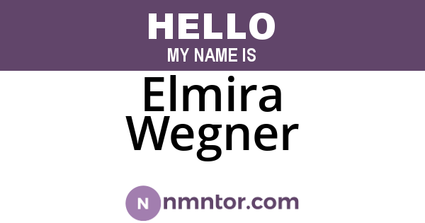 Elmira Wegner