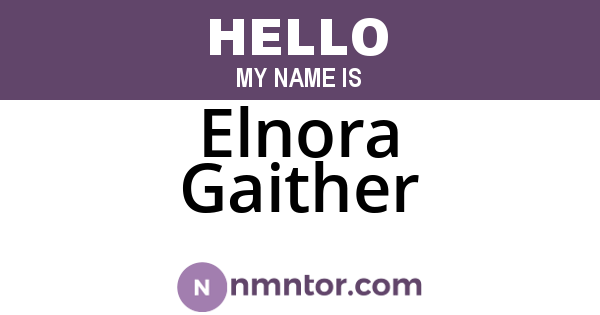 Elnora Gaither