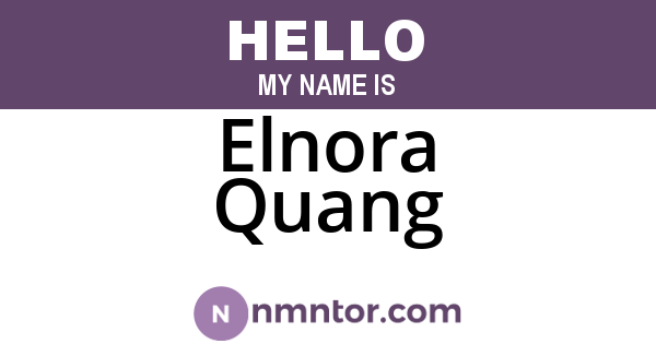 Elnora Quang