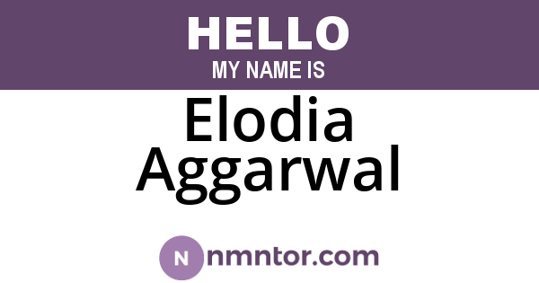 Elodia Aggarwal