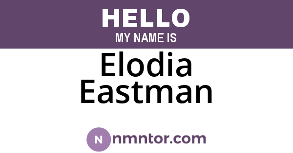Elodia Eastman