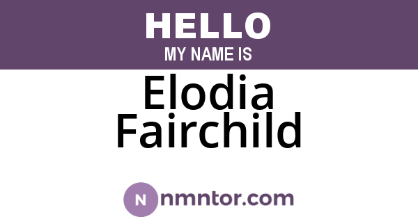 Elodia Fairchild