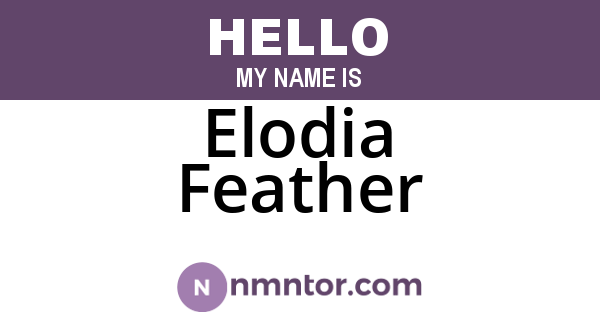 Elodia Feather
