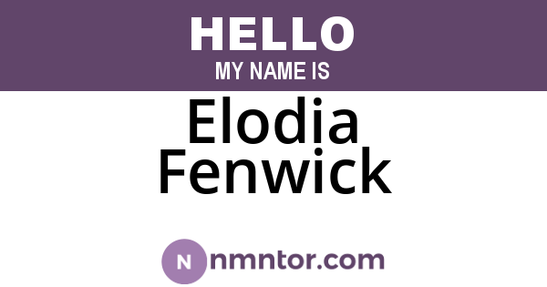 Elodia Fenwick