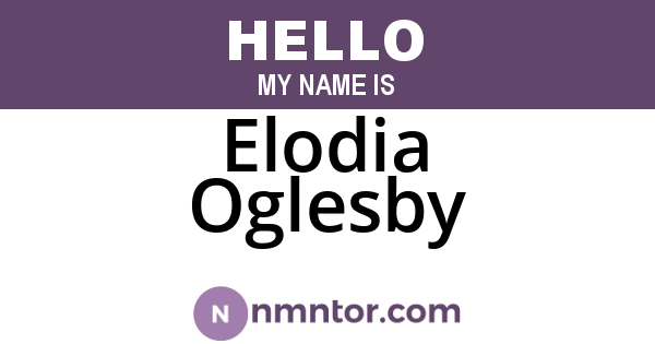 Elodia Oglesby