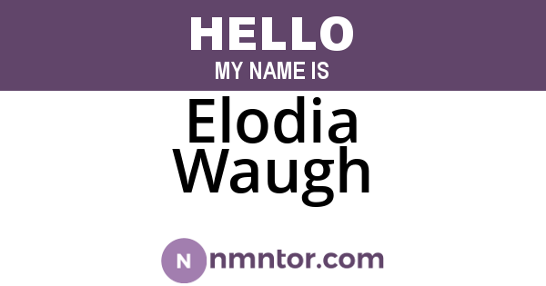 Elodia Waugh