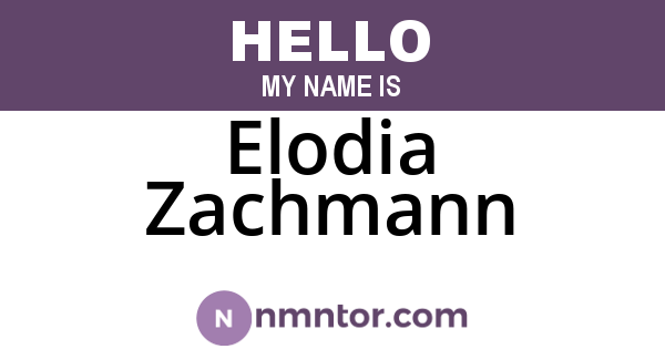 Elodia Zachmann
