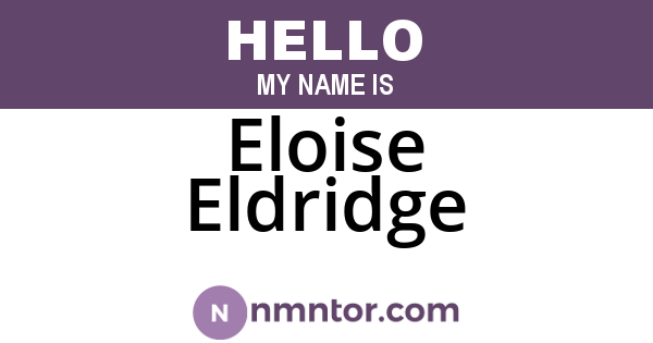 Eloise Eldridge