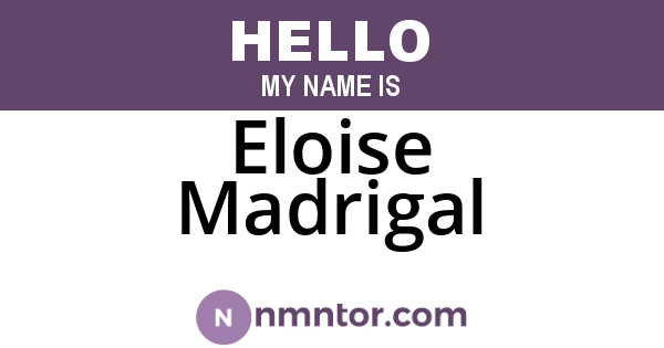 Eloise Madrigal