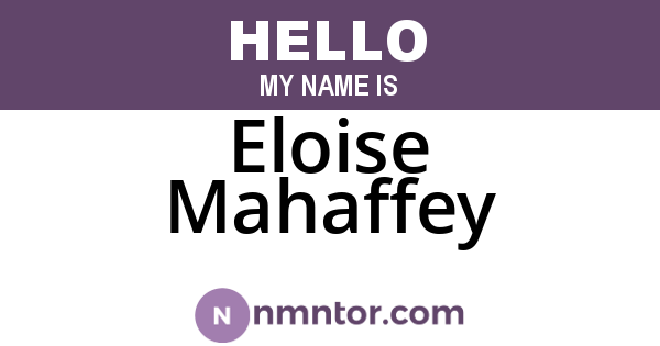 Eloise Mahaffey