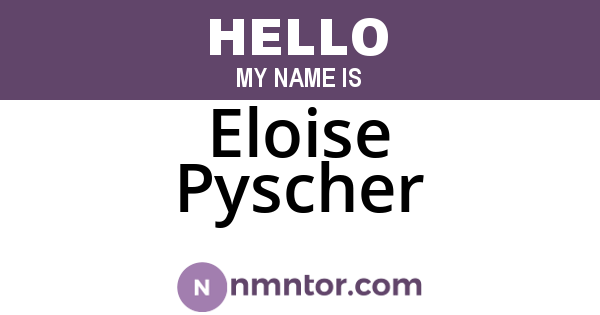 Eloise Pyscher