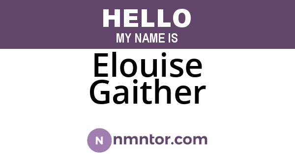 Elouise Gaither