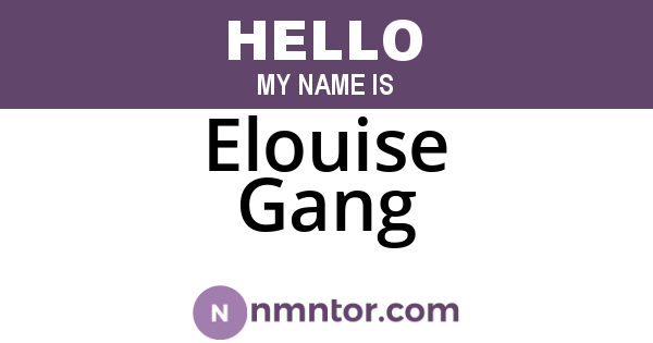 Elouise Gang